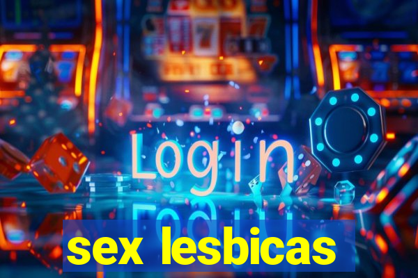 sex lesbicas